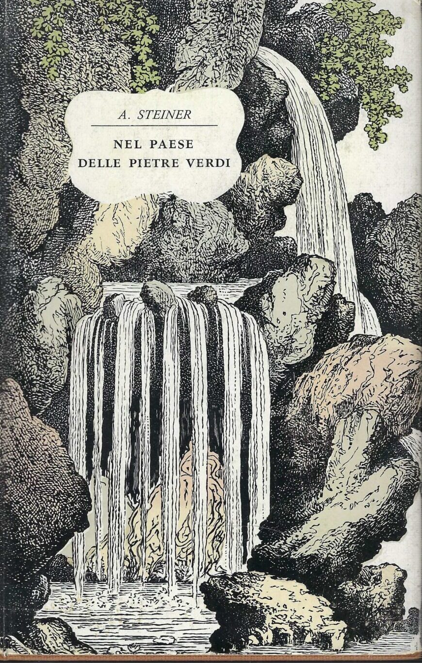 Nel Paese Delle Pietre Verdi