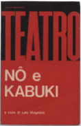 Nô E Kabuki Teatro Classico Giapponese