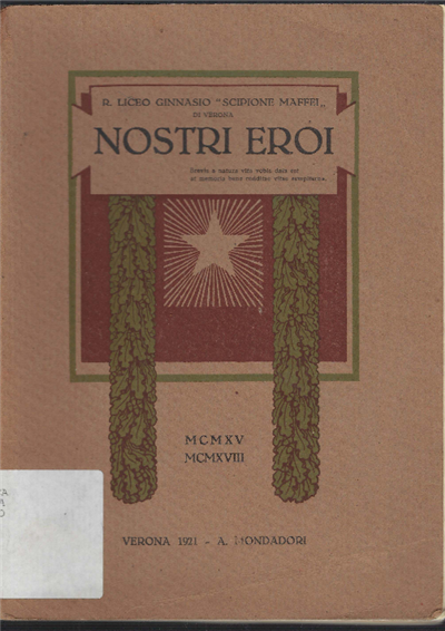 Nostri Eroi ( 1915-1918)