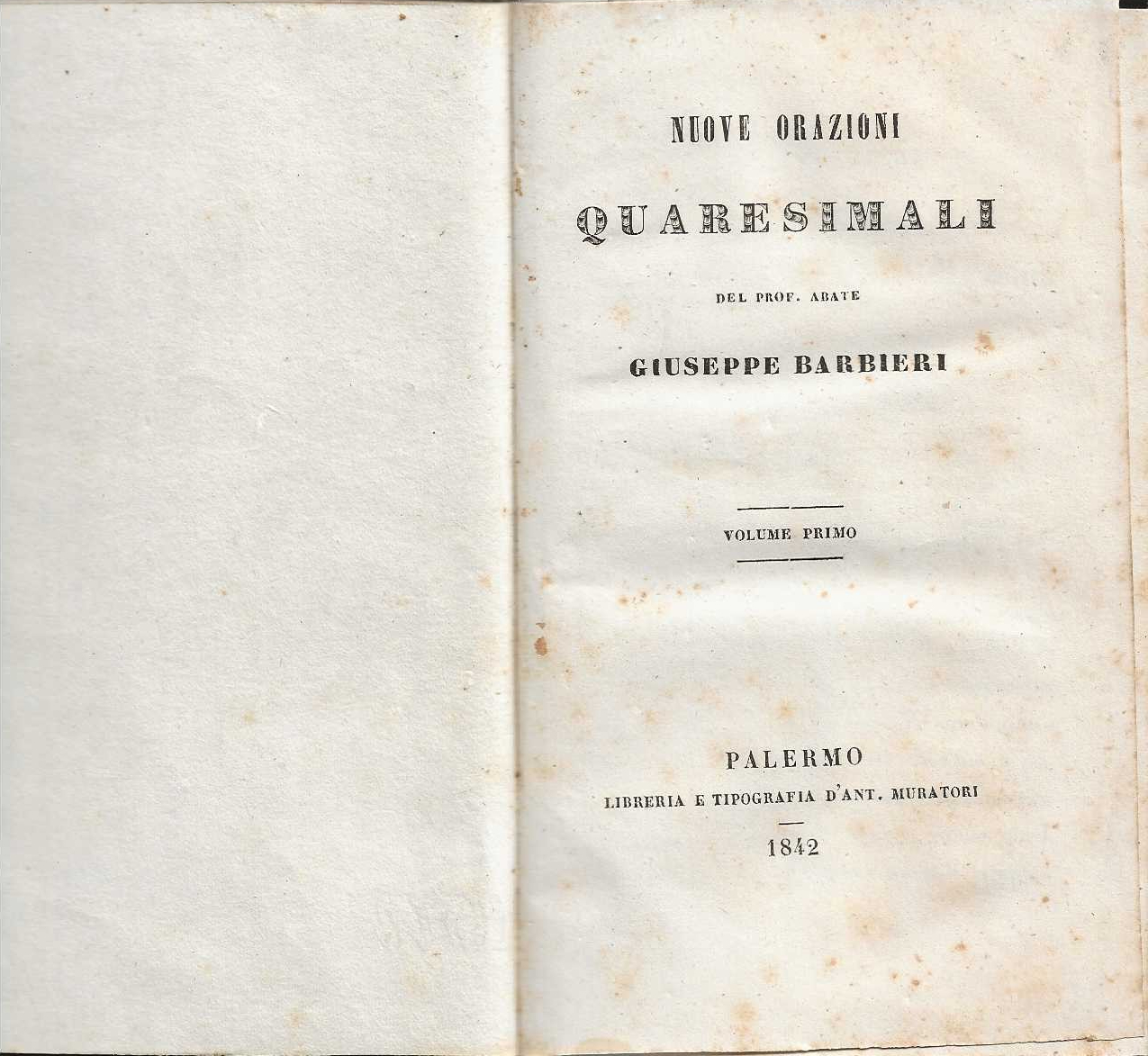 Nuove Orazioni Quaresimali del prof. Abate Giuseppe Barbieri