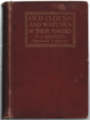 Old Clocks And Watches & Their Makers. Being An Historical …
