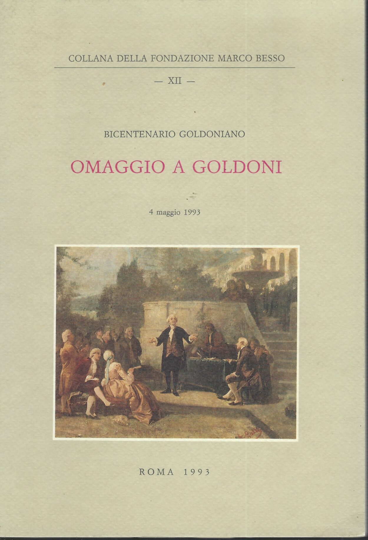 Omaggio A Goldoni-Bicentenario Goldoniano-4 Maggio 1993