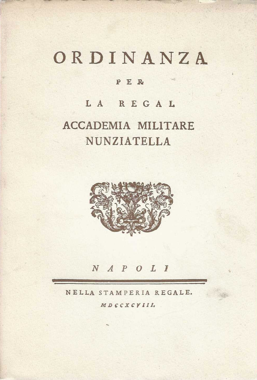 Ordinanza per la regal accademia militare nunziatella