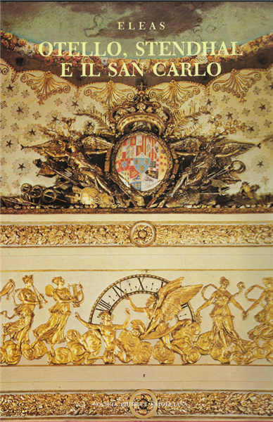 Otello,Stendhal E Il San Carlo
