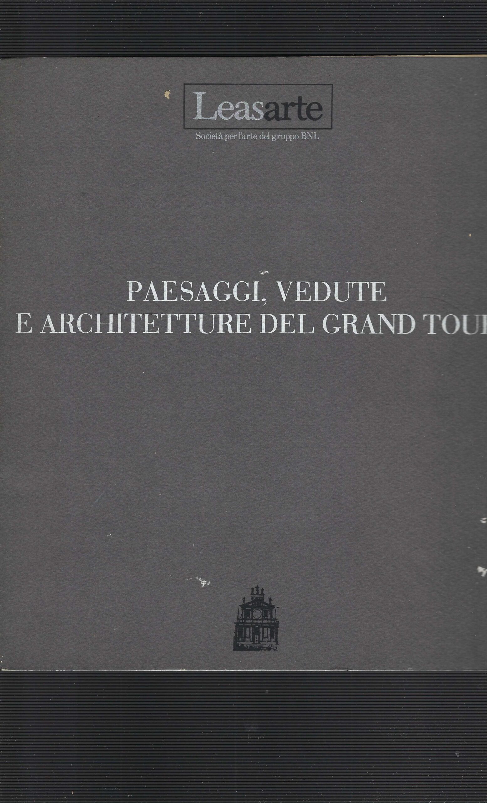 Paesaggi,Vedute E Architetture Del Grand Tour