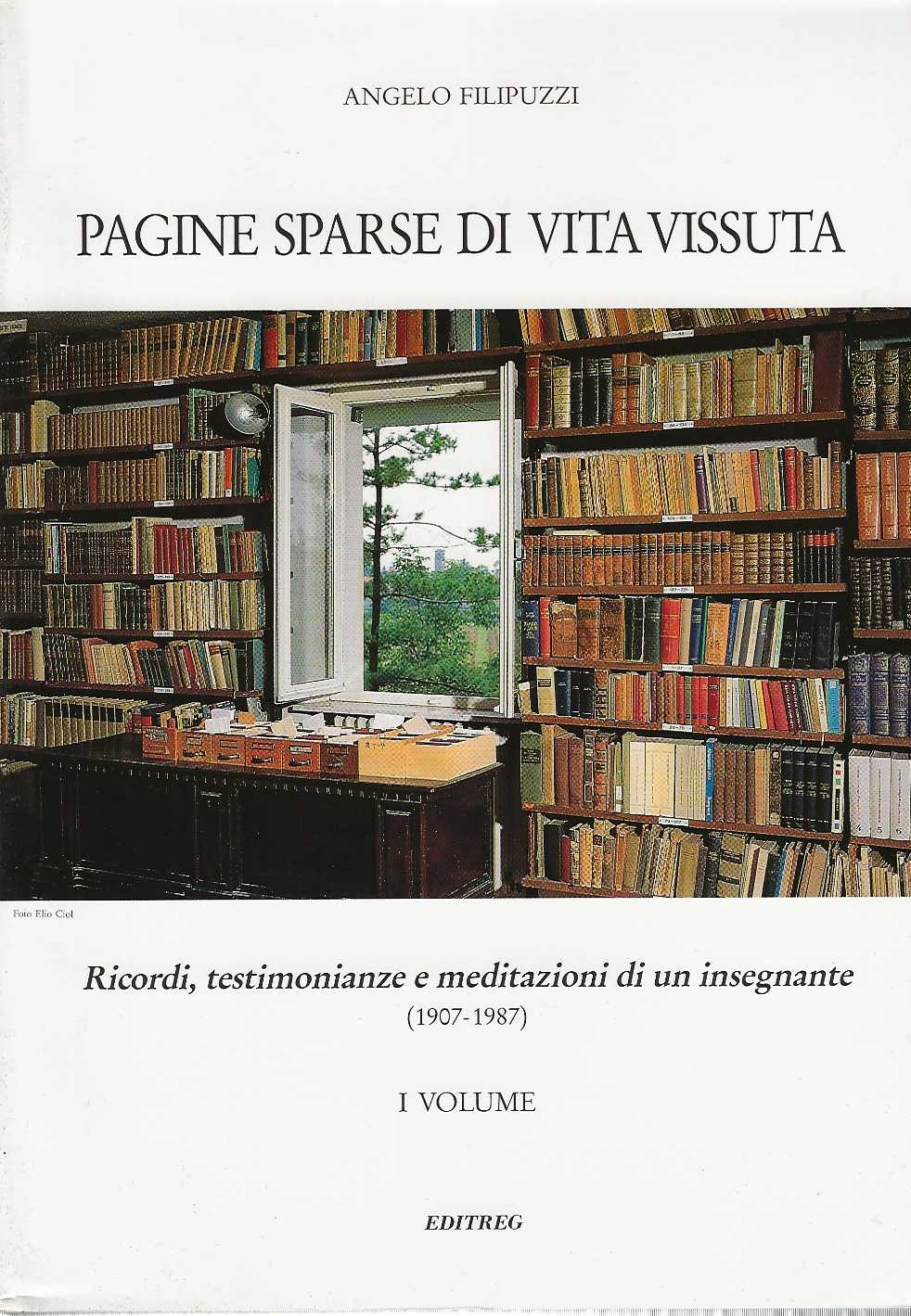 Pagine Sparse Di Vita Vissuta I-Ii