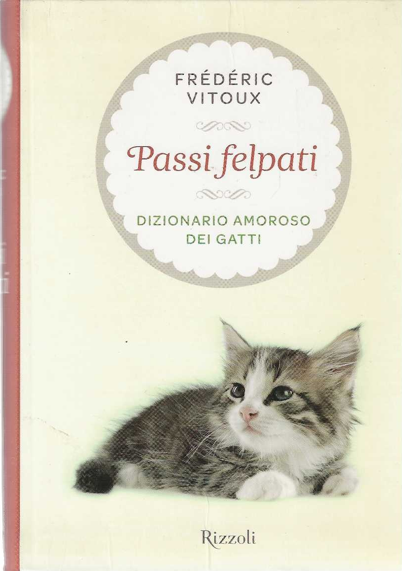 Passi Felpati dizionario amoroso dei gatti