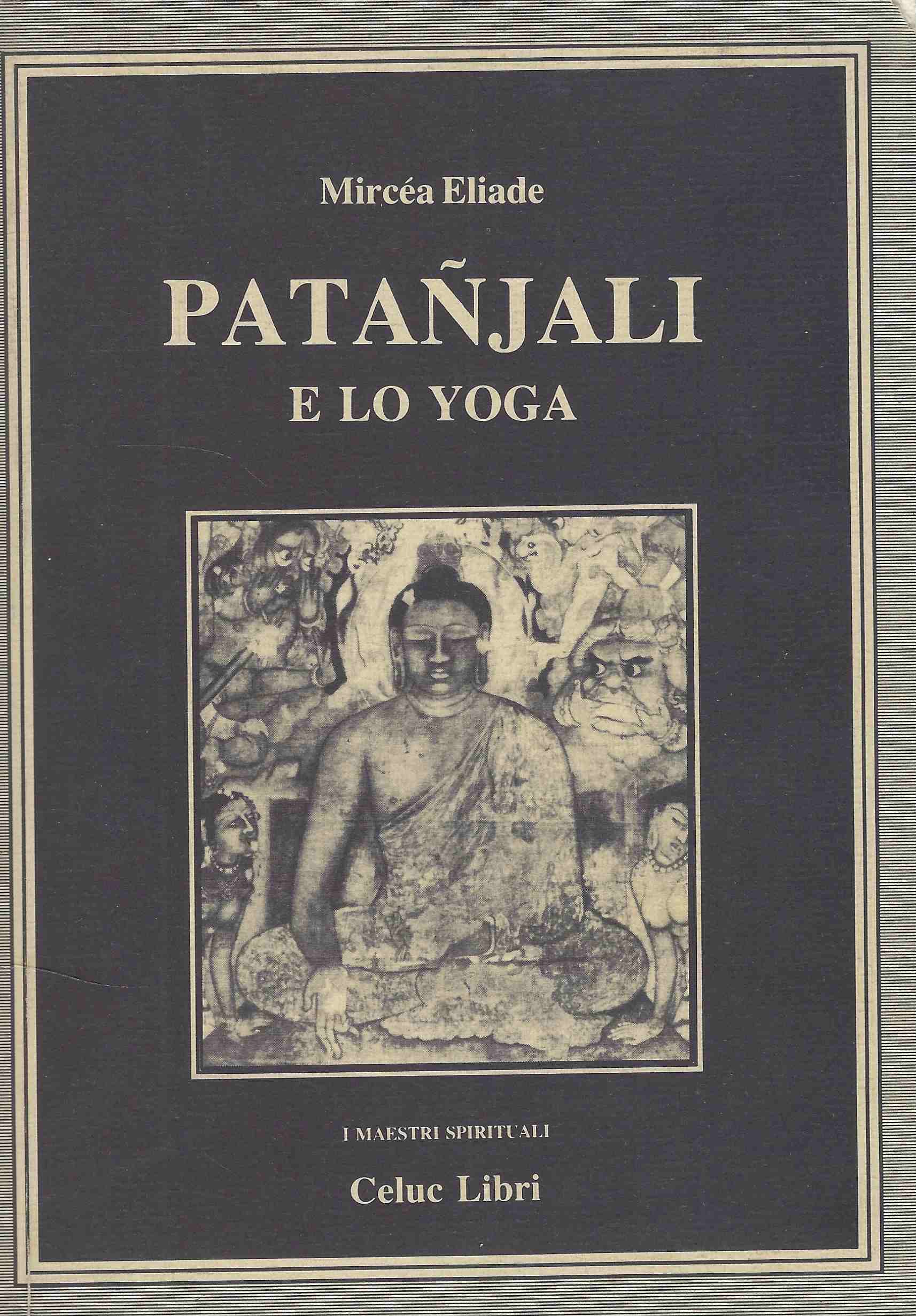 Patañjali E Lo Yoga