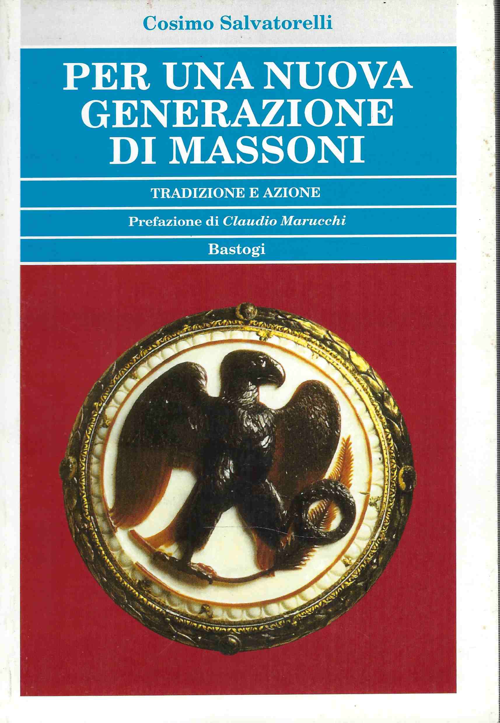 Per una nuova Generazione di Massoni