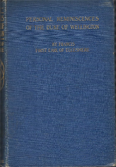 Personal Reminiscences Of The Duke Of Wellington