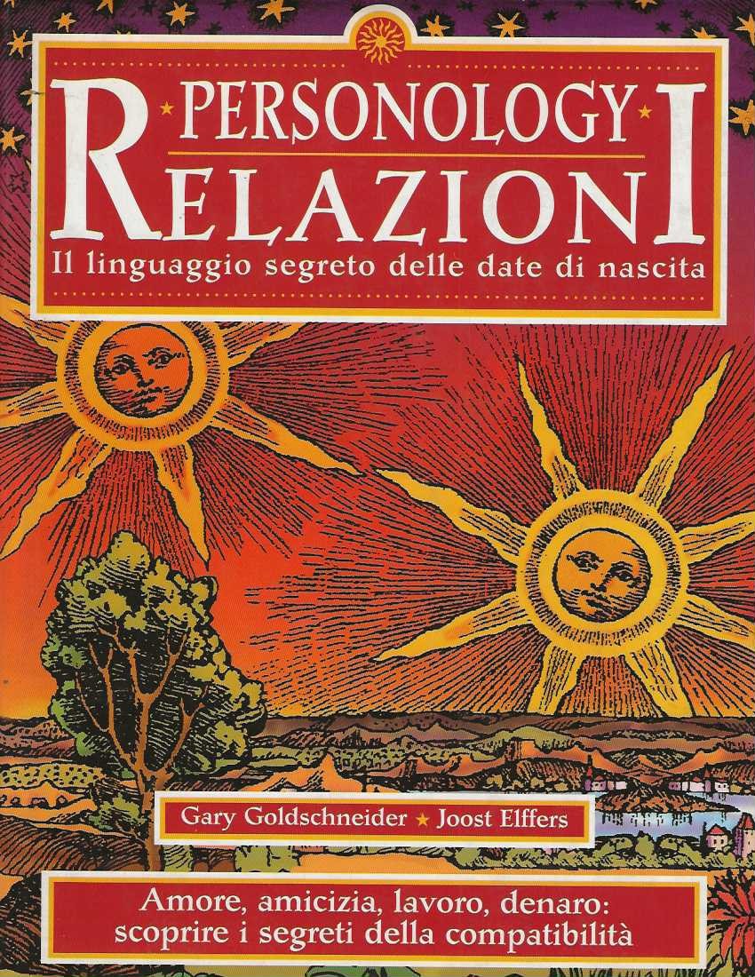 Personology. Il linguaggio segreto delle date di nascita