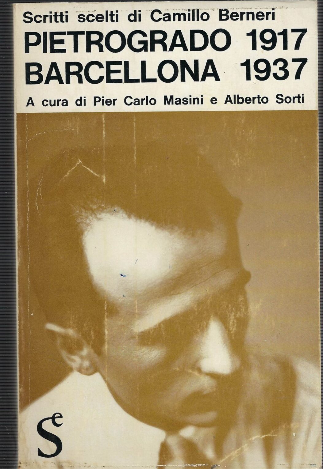 Pietrogrado 1917 - Barcellona 1937