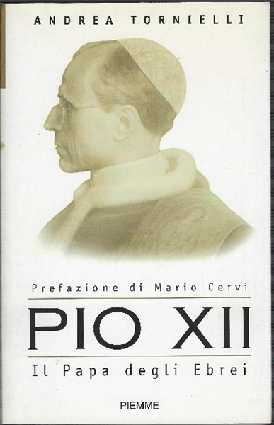 Pio Xii Il Papa Degli Ebrei