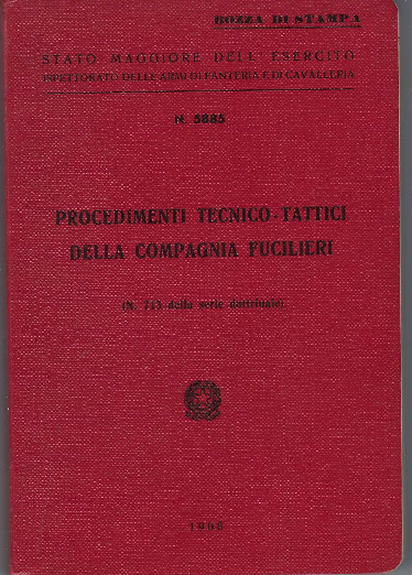 Procedimenti Tecnico-Tattici Della Compagnia Fucilieri