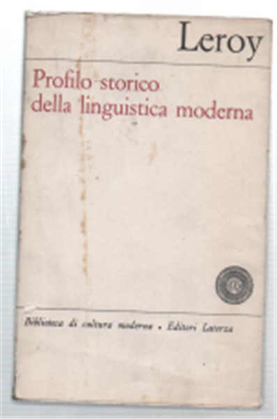 Profilo Storico Della Linguistica Moderna