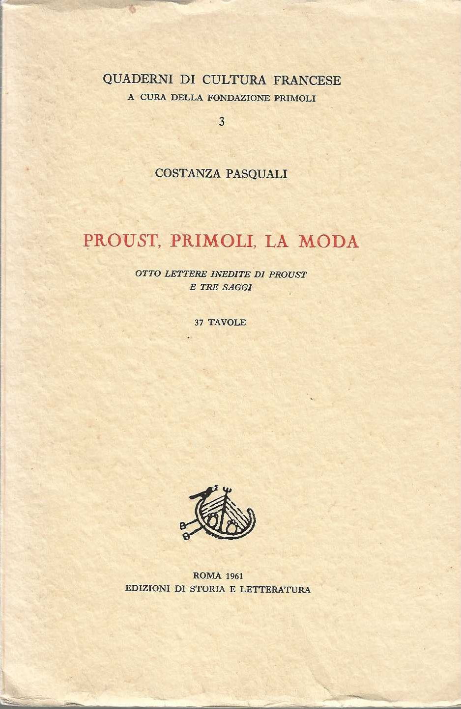 Proust,Primoli, la Moda