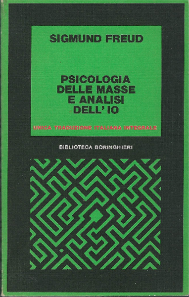 Psicologia Delle Masse E Analisi Dell'io