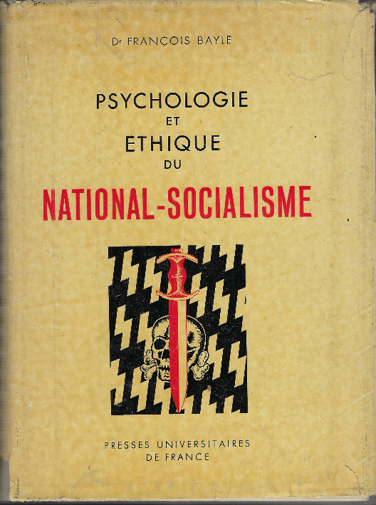 Psychologie Et Ethique Du National-Socialisme