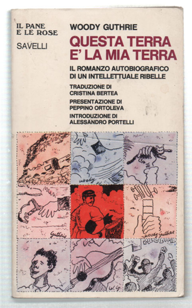 Questa Terra È La Mia Terra. Il Romanzo Autobiografico Di …