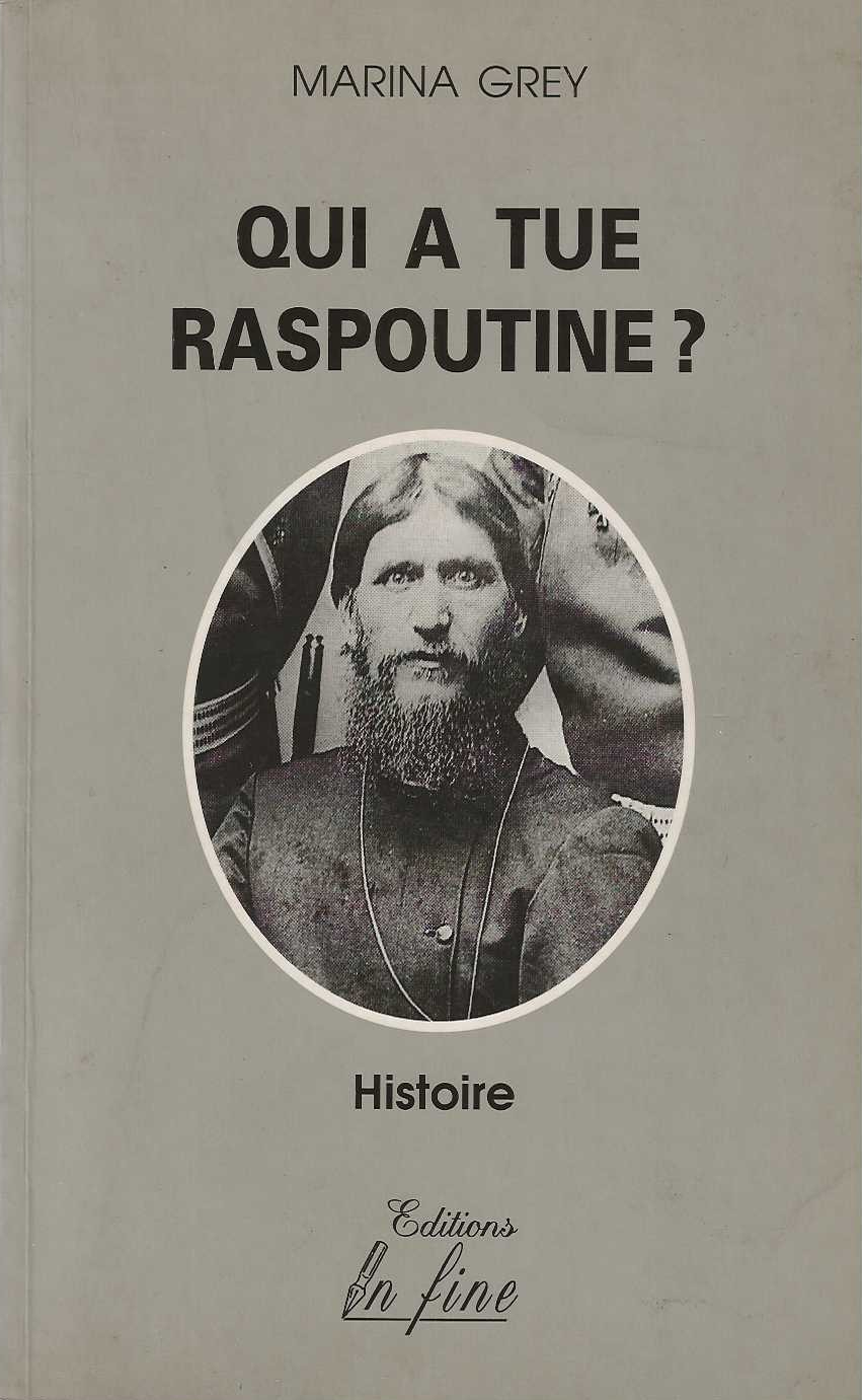 Qui a tue Raspoutine ?