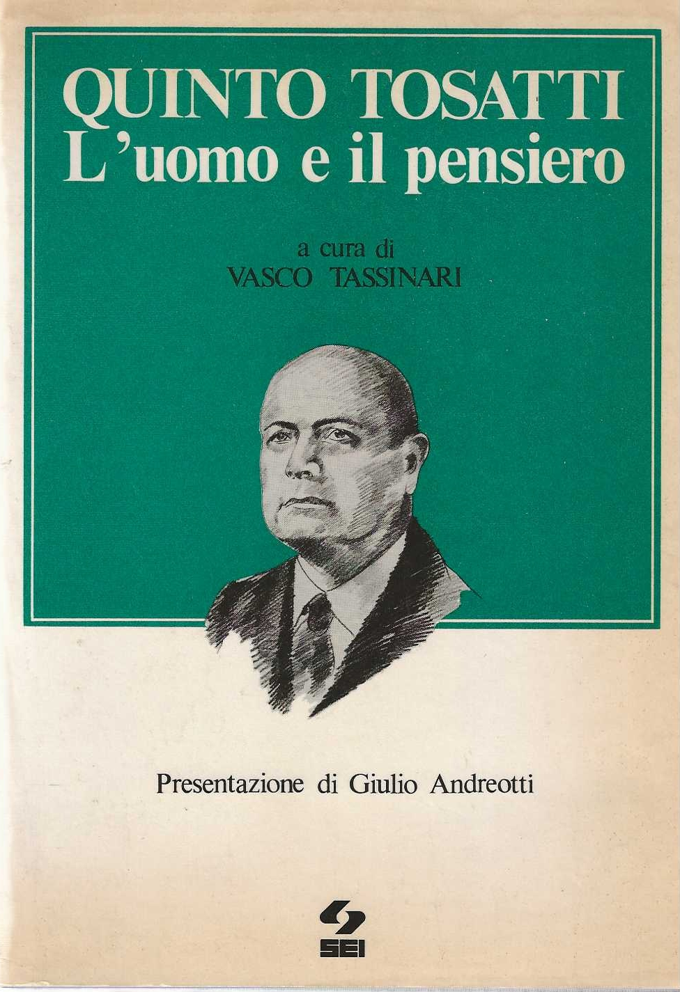 Quinto tosatti - L'uomo e il pensiero