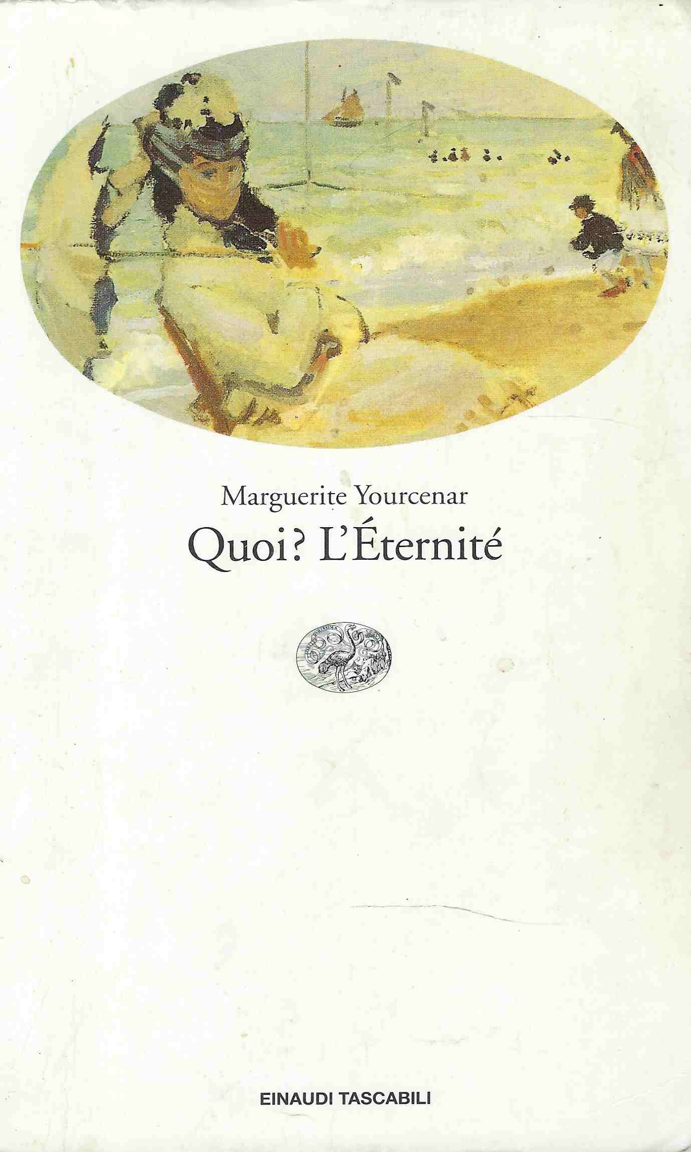 Quoi ? L' éternité