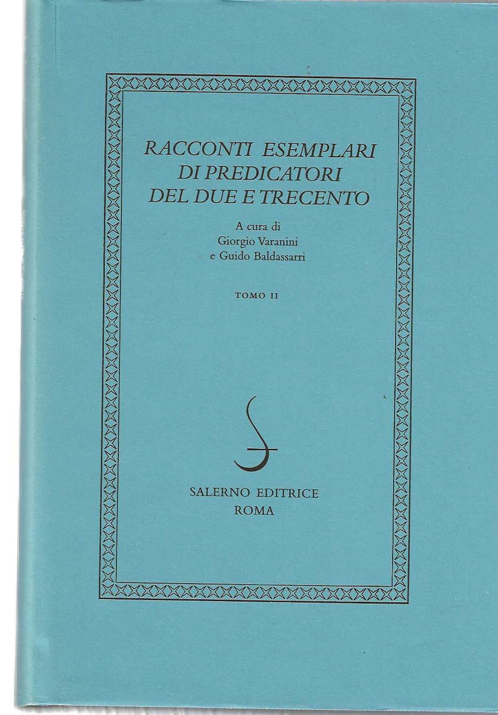 Racconti esemplari di predicatori del due e trecento