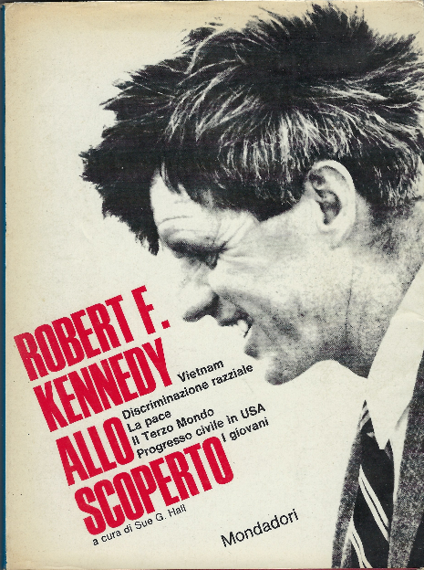 Robert F. Kennedy Allo Scoperto