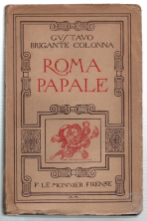 Roma Papale. Storia E Leggende