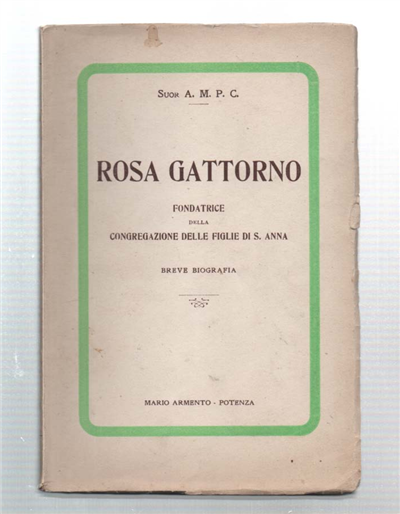 Rosa Gattorno Fondatrice Della Congregazione Delle Figie Di S. Anna