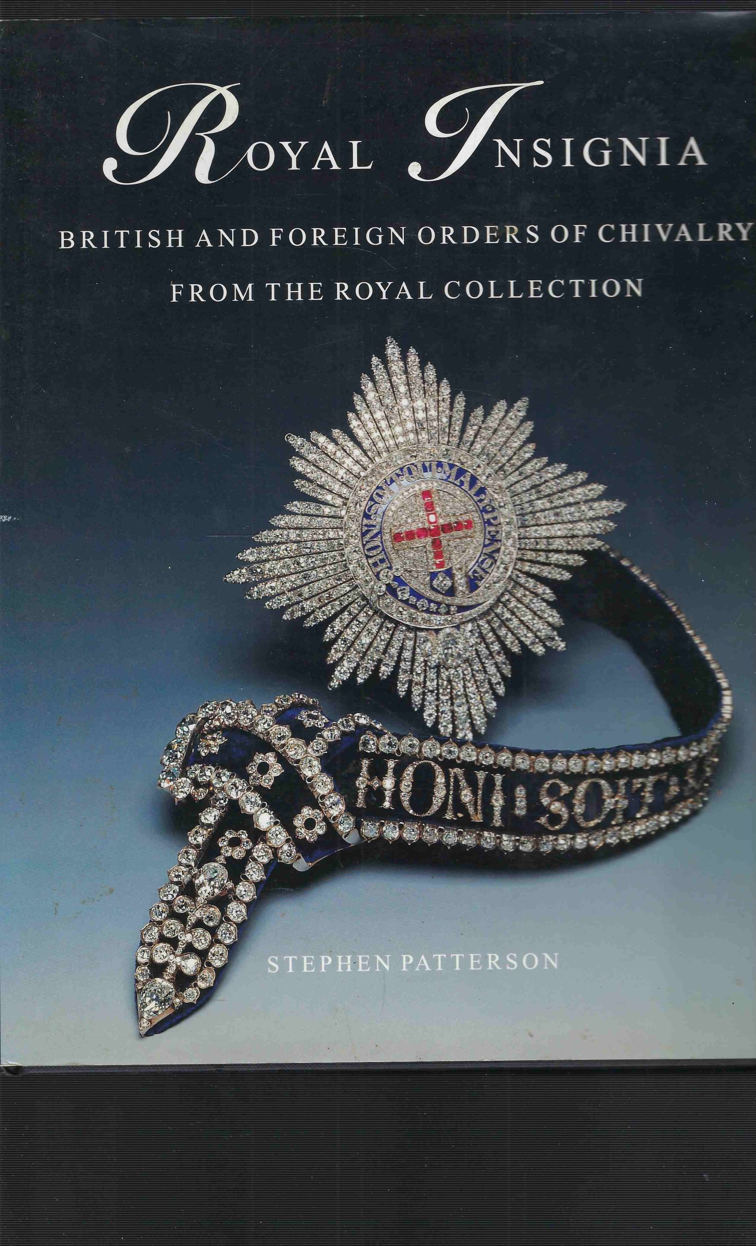 Royal Insignia - British and Foreign Of Chivalry from the …