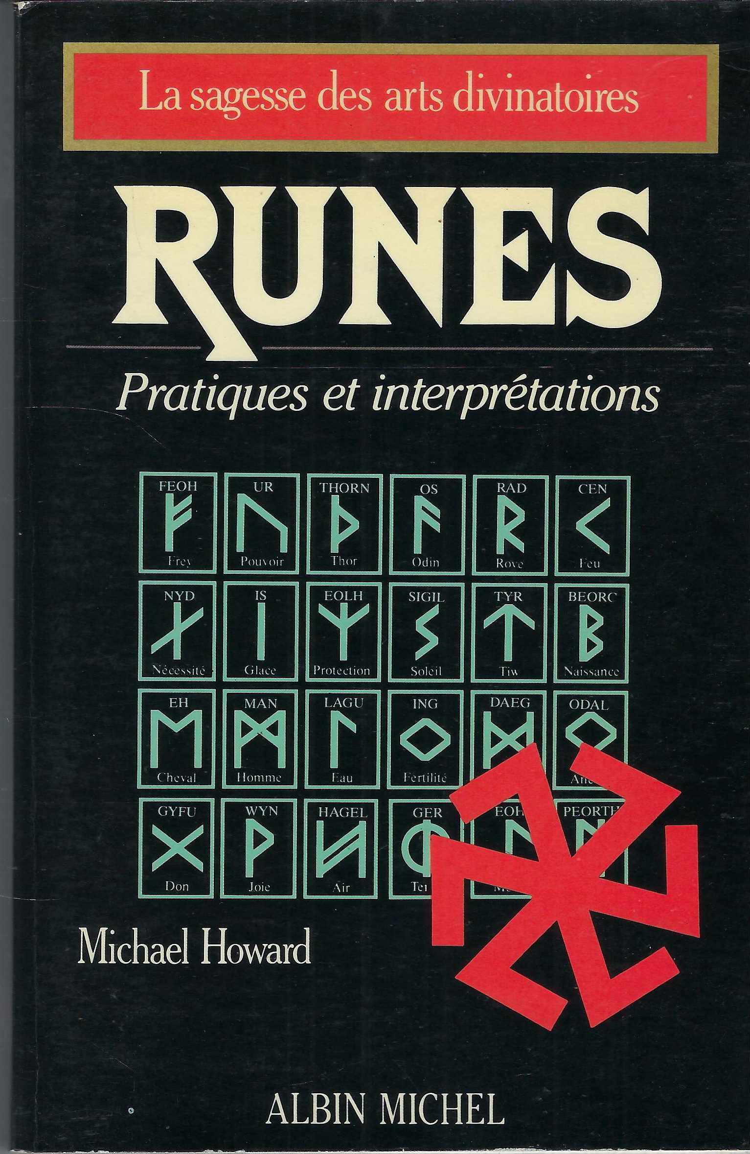 Runes - Pratiques Et Interprètations