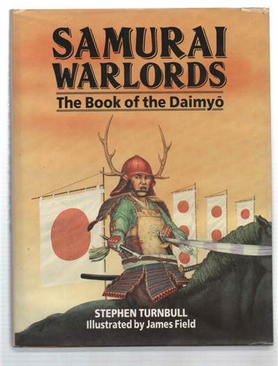 Samurai Warlords. The Book Of The Daimy?