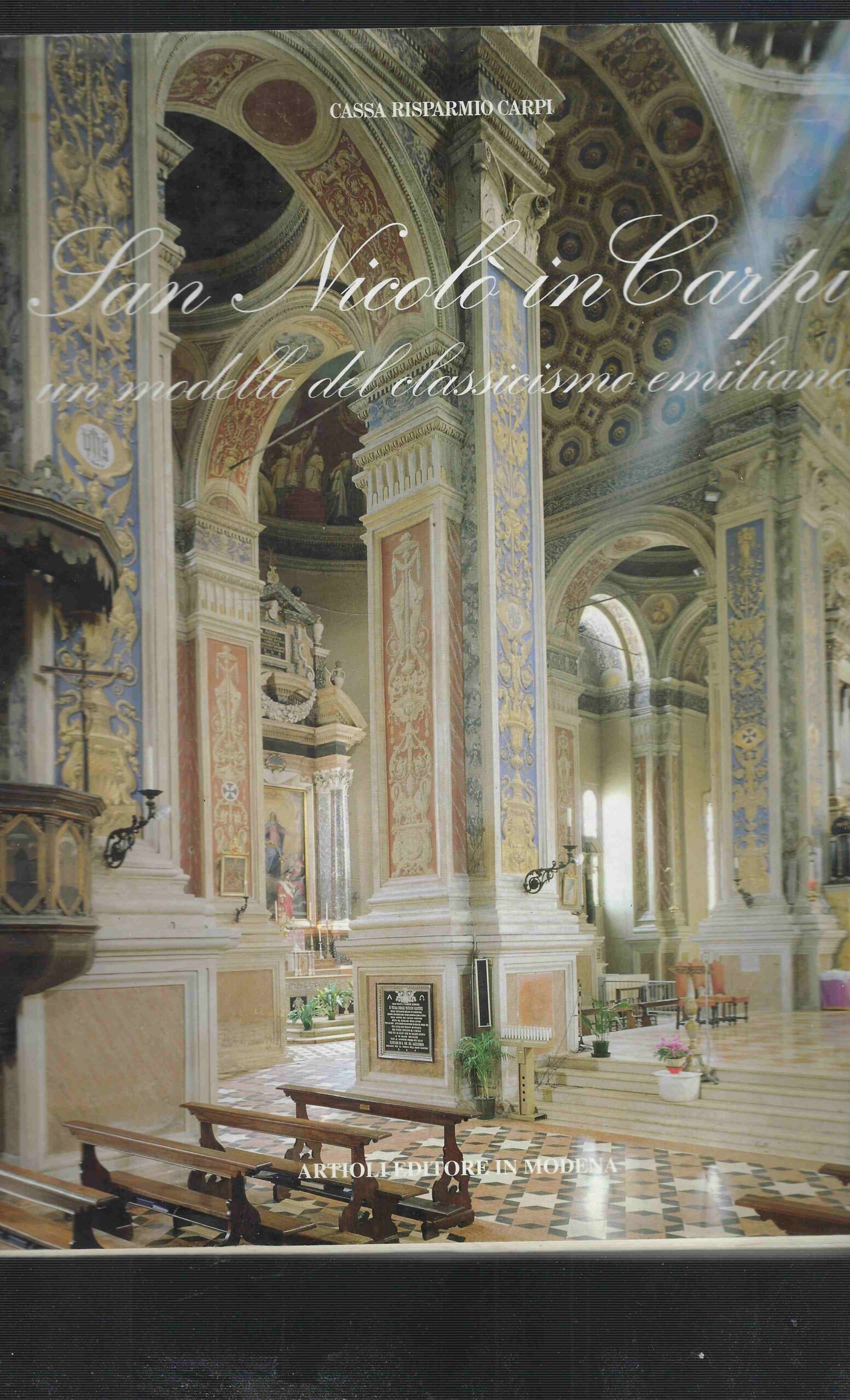 San Nicolò in Carpi un modello del classicismo emiliano