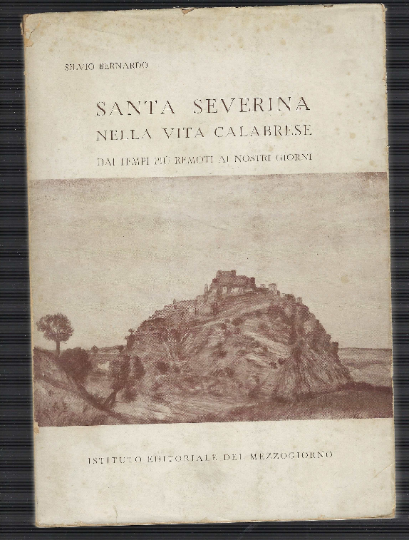 Santa Severina Nella Vita Calabrese