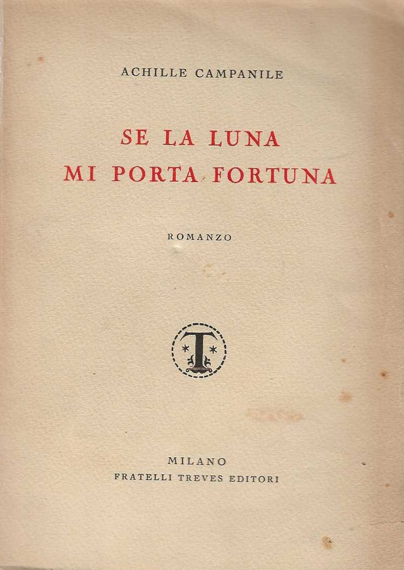 Se la luna mi porta fortuna