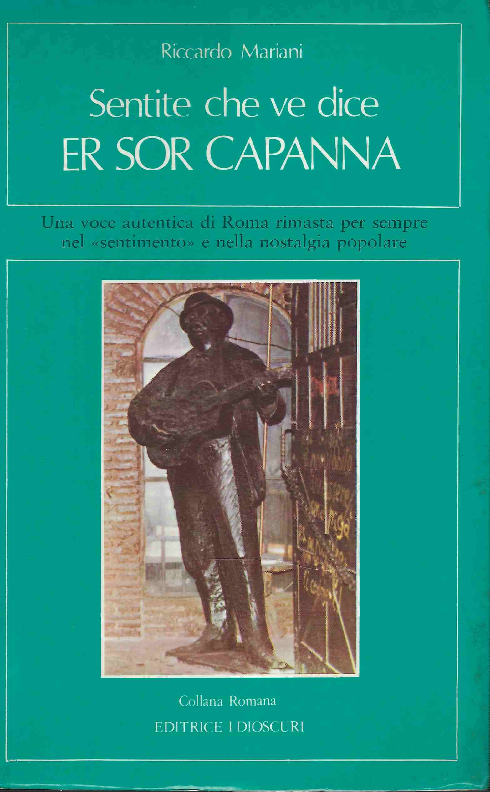 Sentite che ve dice er sor Capanna