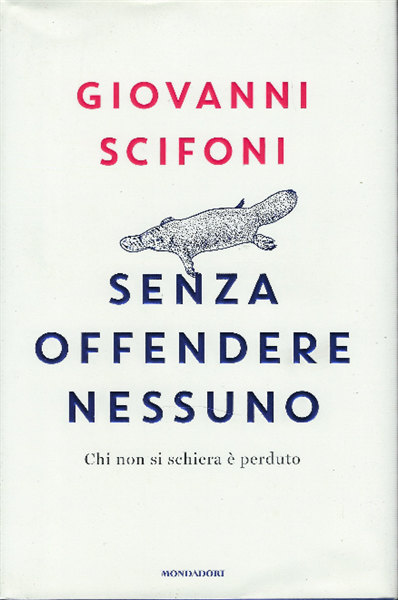 Senza Offendere Nessuno