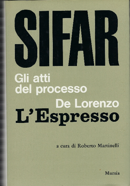 Sifar - Gli Atti Del Processo De Lorenzo