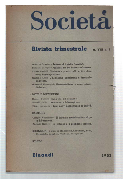 Società. Rivista Trimestrale 1952 Anno VIII N. 1