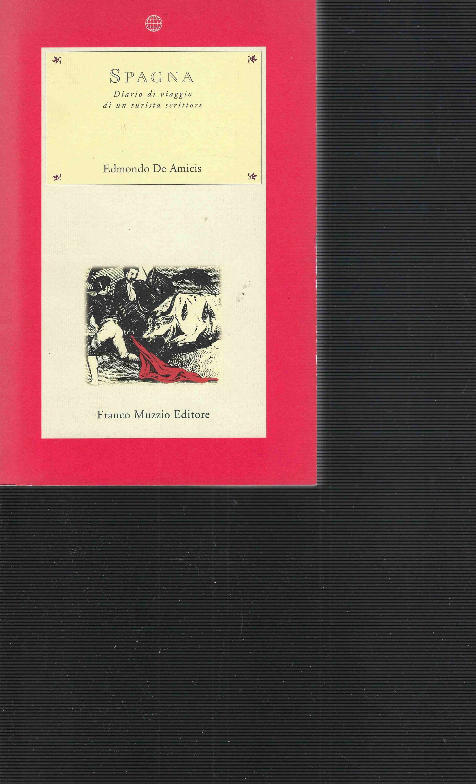 Spagna- Diario di viaggio di un turista scrittore