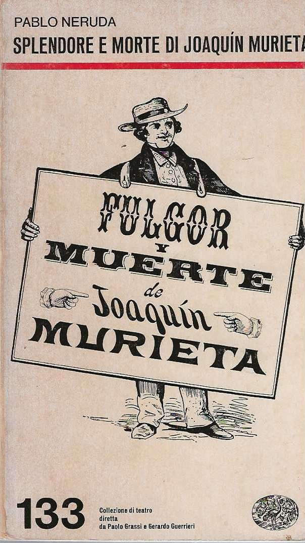 Splendore e morte di Joaquin Murieta