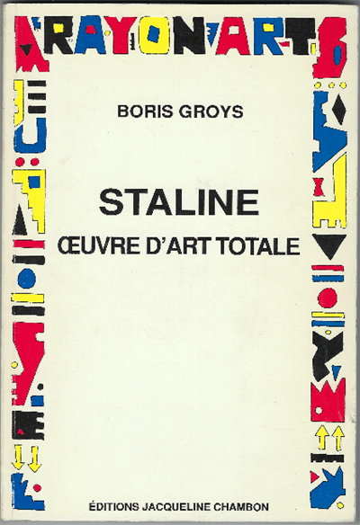 Staline Oeuvre D'art Totale