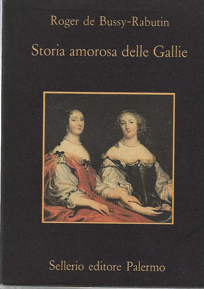 Storia amorosa delle Gallie