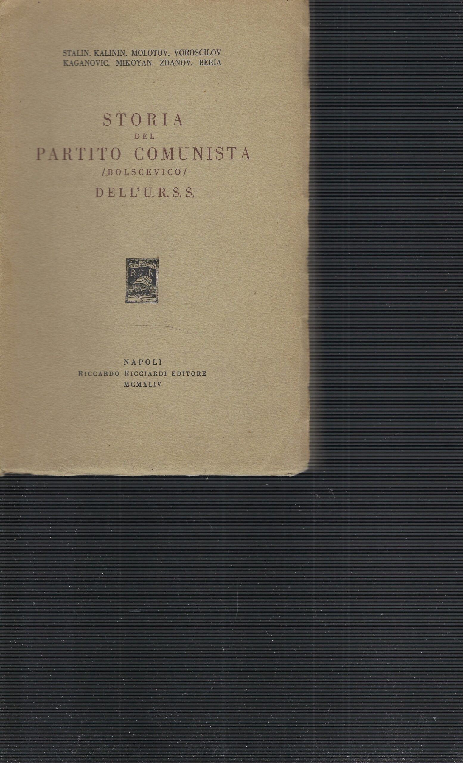 Storia Del Partito Comunista /Bolscevico/ Dell'u.R.S.S.