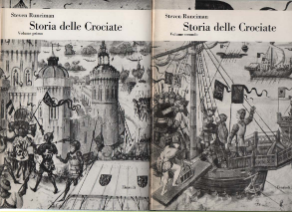 Storia Delle Crociate. Volume Primo E Volume Secondo