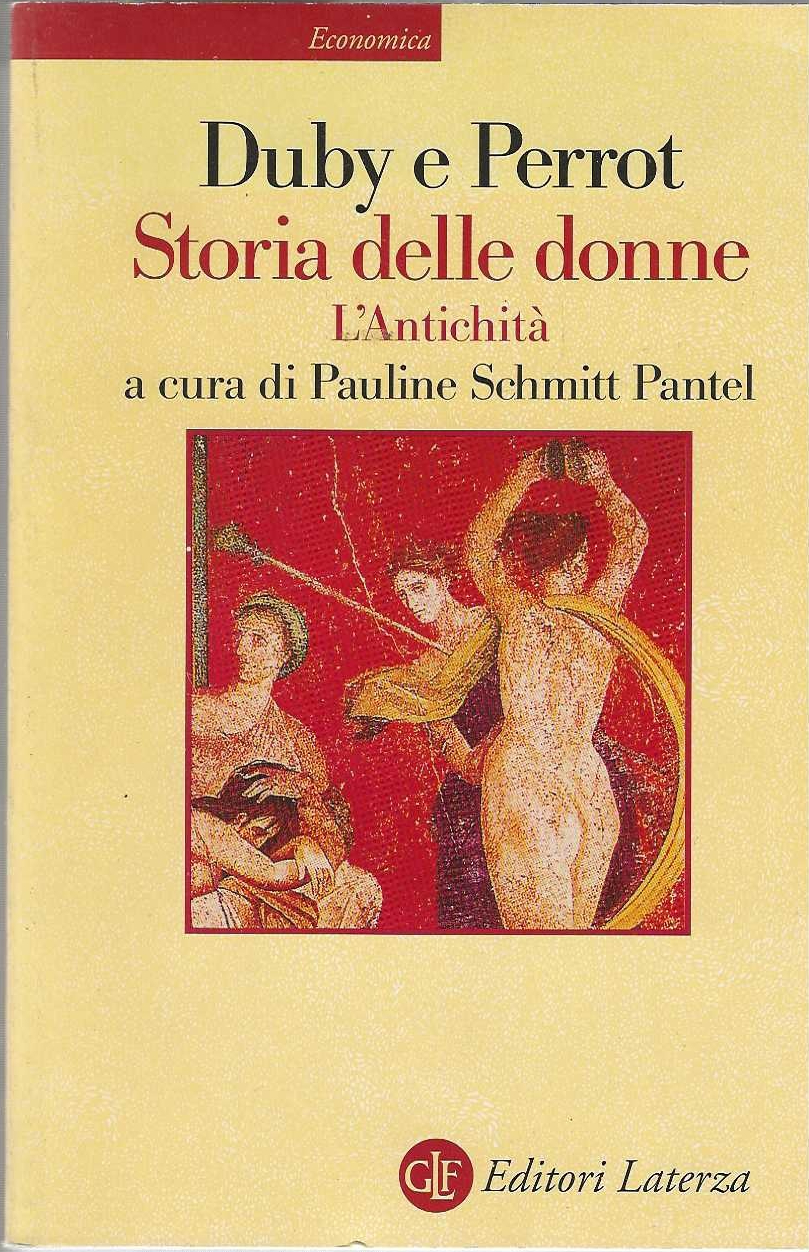 Storia delle donne in Occidente. L' antichità.
