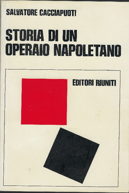 Storia Di Un Operaio Napoletano