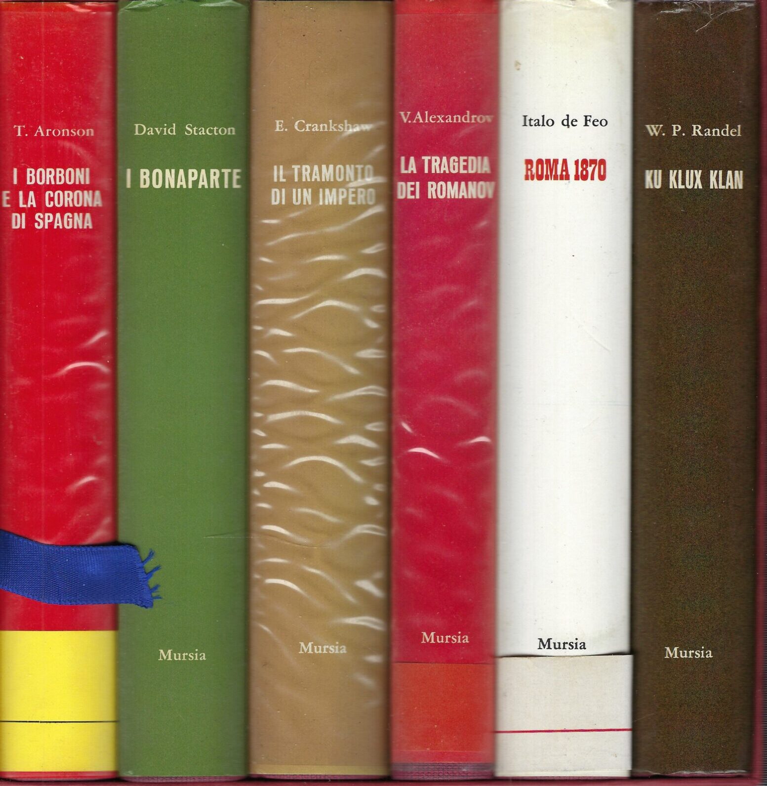 Storia E Documenti.I Bonaparte-Roma 1870-La Tragedia Dei Romanov-I Borboni Ela …