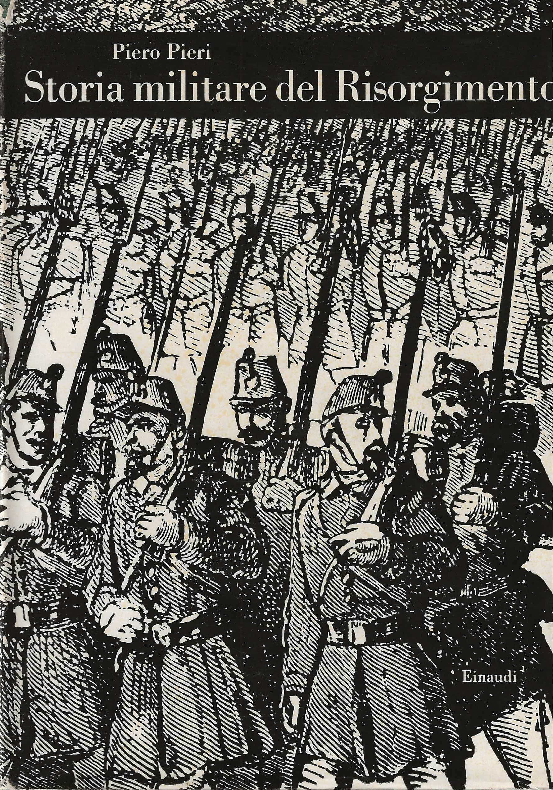 Storia Militare Del Risorgimento